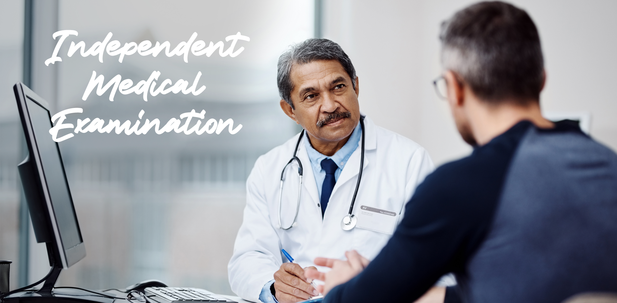 Independent Medical Examination